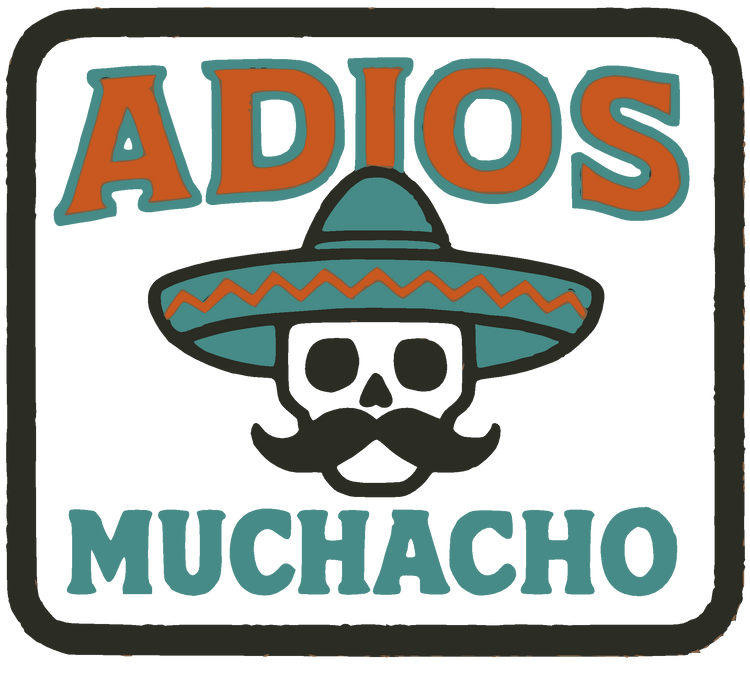 Adios Muchacho